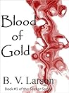 Blood of Gold (Seeker, #1)