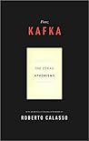 The Zurau Aphorisms of Franz Kafka by Franz Kafka