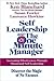 Self Leadership and the One Minute Manager by Kenneth H. Blanchard