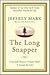 The Long Snapper by Jeffrey Marx