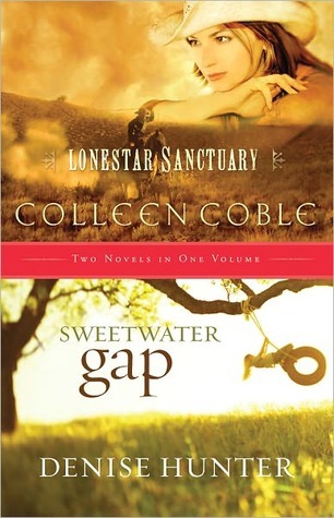 Lonestar Sanctuary & Sweetwater Gap (Kindle Edition)