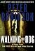 Walking the Dog: Inspector Banks British Crime Thriller Mysteries – A Dark Yorkshire Police Collection