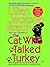 The Cat Who Talked Turkey (Cat Who..., #26) by Lilian Jackson Braun