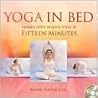 Yoga in Bed by Naomi Sophia Call