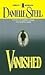 Vanished by Danielle Steel