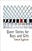 Queer Stories for Boys and Girls