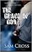 The Grace of God