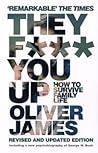 They F*** You Up:...
