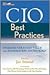 CIO Best Practices: Enabling Strategic Value with Information Technology (Wiley and SAS Business Series Book 11)