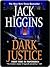 Dark Justice (Sean Dillon #12)