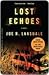 Lost Echoes by Joe R. Lansdale