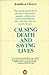 Causing Death and Saving Lives: The Moral Problems of Abortion, Infanticide, Suicide, Euthanasia, Capital Punishment, War and Other Life-or-death Choices