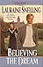 Believing the Dream (Return to Red River, #2)