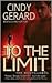 To the Limit by Cindy Gerard