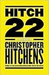 Hitch-22 by Christopher Hitchens