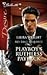 Playboy's Ruthless Payback