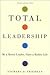 Total Leadership by Stewart D. Friedman