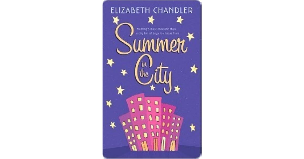 Summer in the City by Elizabeth Chandler