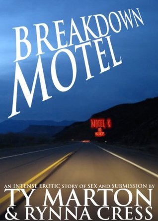 Breakdown Motel (Kindle Edition)