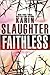 Faithless by Karin Slaughter