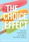 The Choice Effect...
