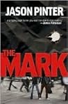 The Mark by Jason Pinter