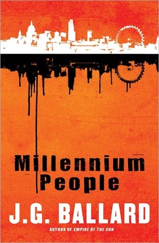 Millennium People: A Tense Psychological Thriller Set in the World of Radical London Protests