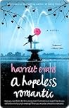 A Hopeless Romantic by Harriet Evans A Hopeless Romantic by Harriet Evans