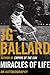 Miracles of Life by J.G. Ballard Miracles of Life by J.G. Ballard