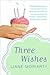 Three Wishes