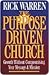 The Purpose Driven Church by Rick Warren