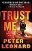 Trust Me: A Novel