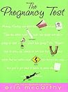 The Pregnancy Test by Erin McCarthy