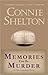 Memories can be Murder by Connie Shelton