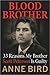 Blood Brother by Anne Bird