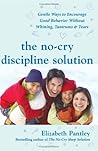 The No-Cry Discip...