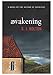 Awakening by Sharon J. Bolton