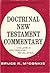 Doctrinal New Testament Commentary, Vol. 3