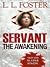 Servant by L.L. Foster Servant by L.L. Foster