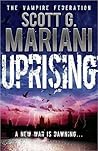 Uprising by Scott G. Mariani