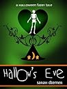 Hallow's Eve by Sarah Diemer