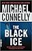 The Black Ice by Michael    Connelly