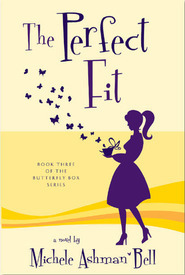 The Perfect Fit (Butterfly Box, #3)