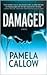 Damaged (Kate Lange #1)