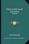 Folk-lore and Leg...