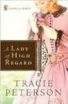 A Lady of High Re...