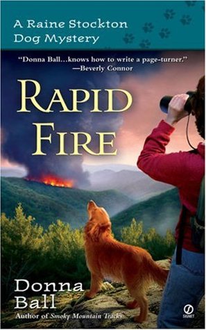 Rapid Fire (Raine Stockton Dog Mysteries, #2)