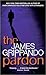 The Pardon (Jack Swyteck, #1)