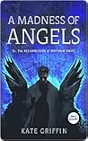A Madness of Angels
