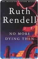 No More Dying Then